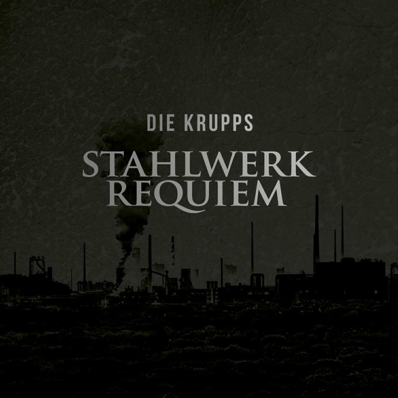 Die Krupps - Stahlwerkrequiem - BB213LP