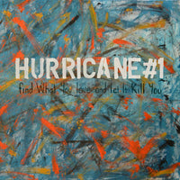 Hurricane#1 - Find What You Love And Let It - TR328