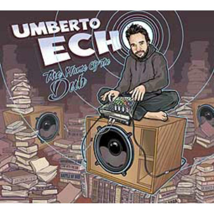 Umberto Echo - The Name Of The Dub - EB108