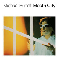 Michael Bundt - Electri City - BB225LP