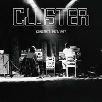 Cluster - Konzerte 1972/1977 - BB240LP