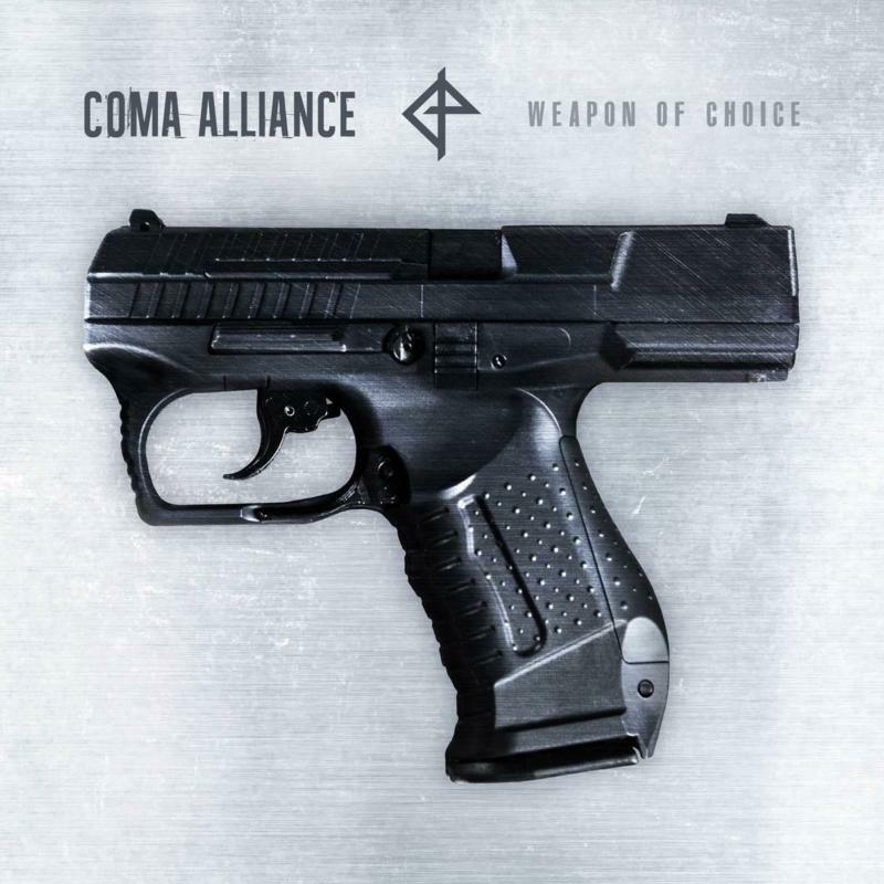 Coma Alliance - Weapon Of Choice - A146