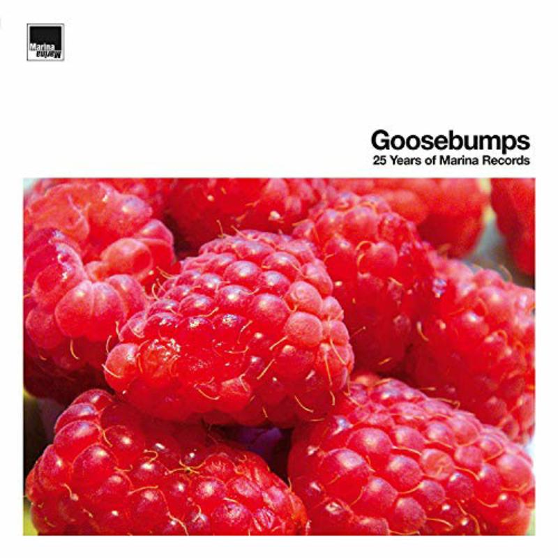 Various Artists - Goosebumps ? 25 Years Of Marina Records - MA83CD