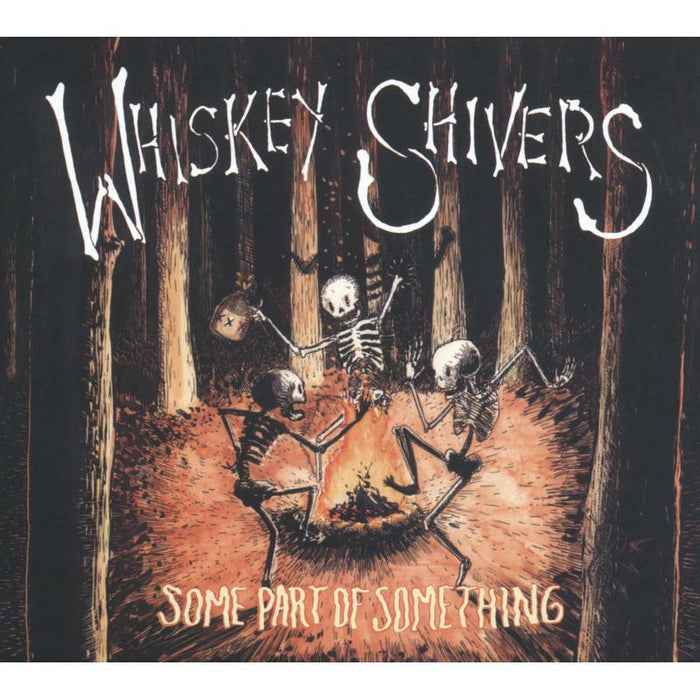 Whiskey Shivers - Some Part Of Something - DDUCK074