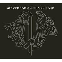 Wovenhand - Silver Sash (LP) - GRLP1003