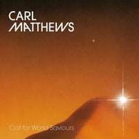 Carl Matthews - Call for world saviours - BB313