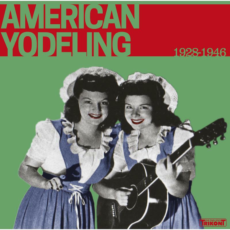 Various - American Yodeling 1928-1946 - US02461