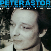 Pete Astor & The Holy Road - Paradise - TR436LP