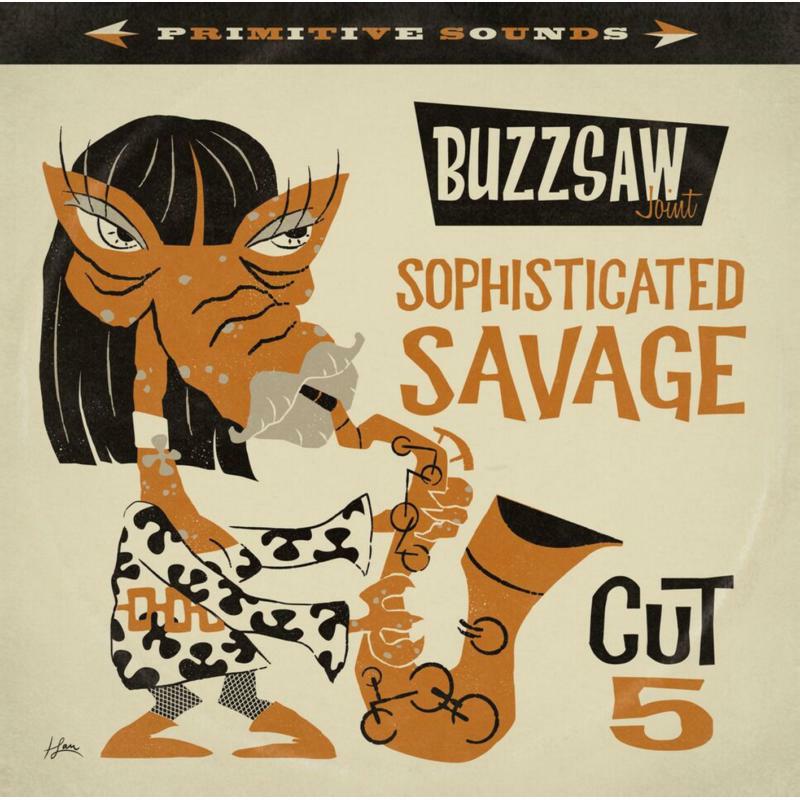 Various Artists - Buzzsaw Joint Cut 5 - Sophisticated Savage - STAGO141