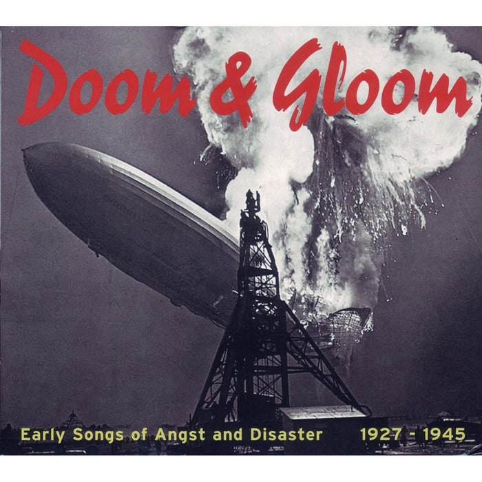 Various Artists - Doom & Gloom (Early Songs Of Angst And Disaster) - US0364