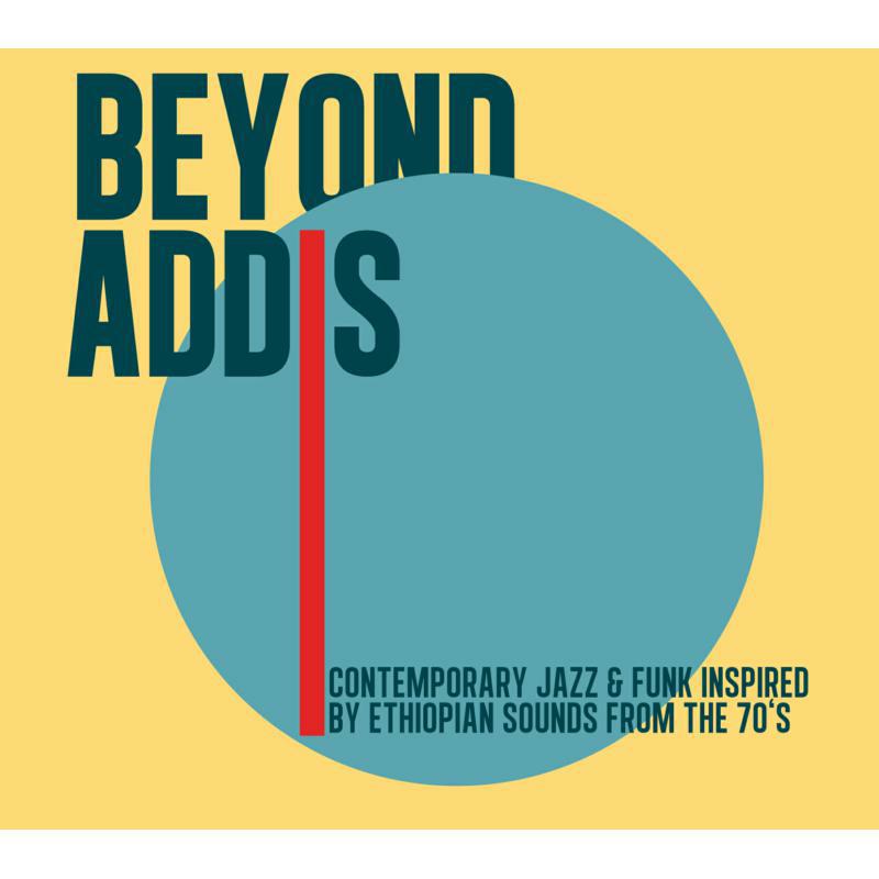 Various Artists - Beyond Addis - Contemporary Ja - US04521