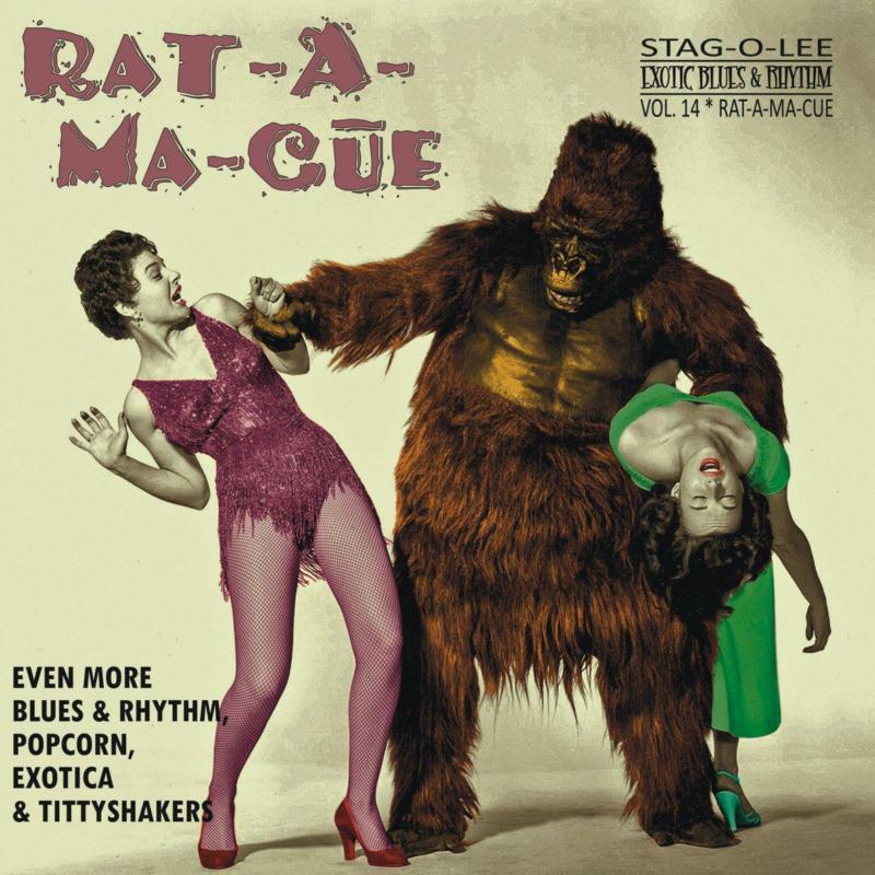 Various Artists - Rat-A-Ma-Cue / Exotic Blues & Rhythm Vol. 14 - STAGO203