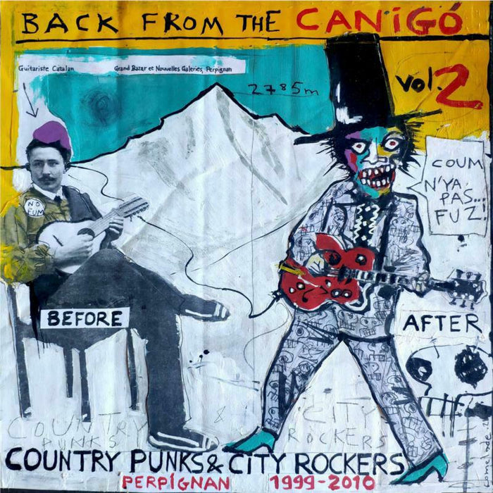 Various Artists - Back From The Canigo Vol.2: Country Punks & City Rockers Perpignan 1999-2010 (2LP) - STAUB165