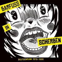 Various Artists - Barfuss In Scherben - Deutschpunk 1979-1986 - TR620CD