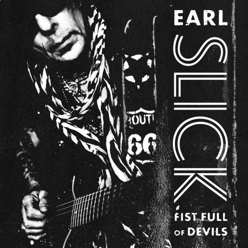 Earl Slick - Fist Full Of Devils - SRLP1255308