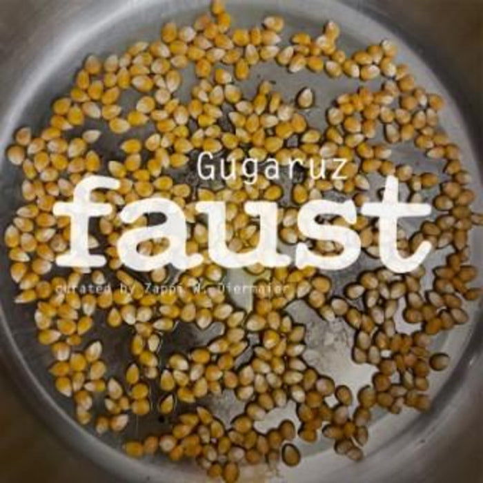 Faust - Gugaruz (Curated by Zappi W. Diermaier) - BB486