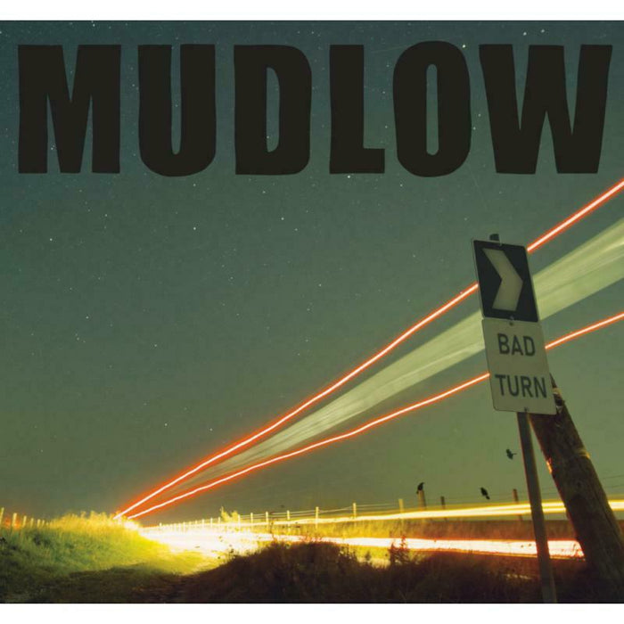 Mudlow - Bad Turn - JJ5009