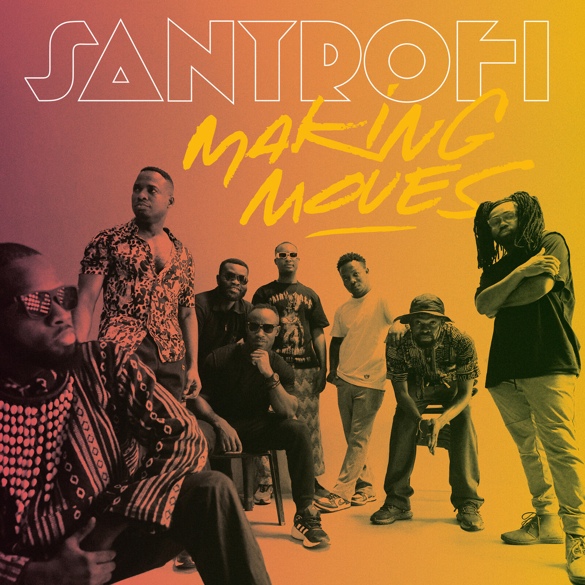 Santrofi - Making Moves - OH041