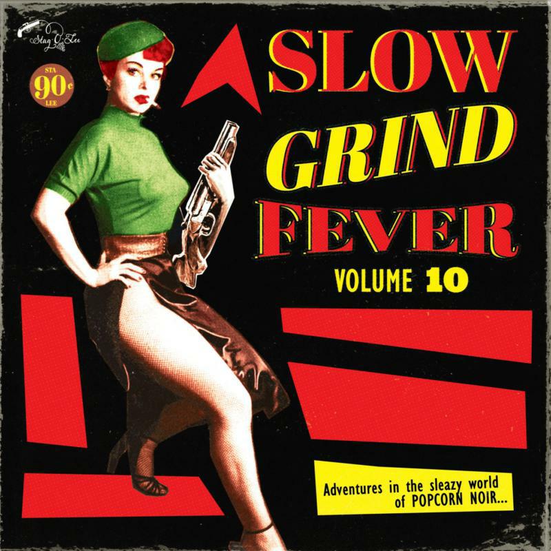 Various Artists - Slow Grind Fever Volume 10 - STAGO151