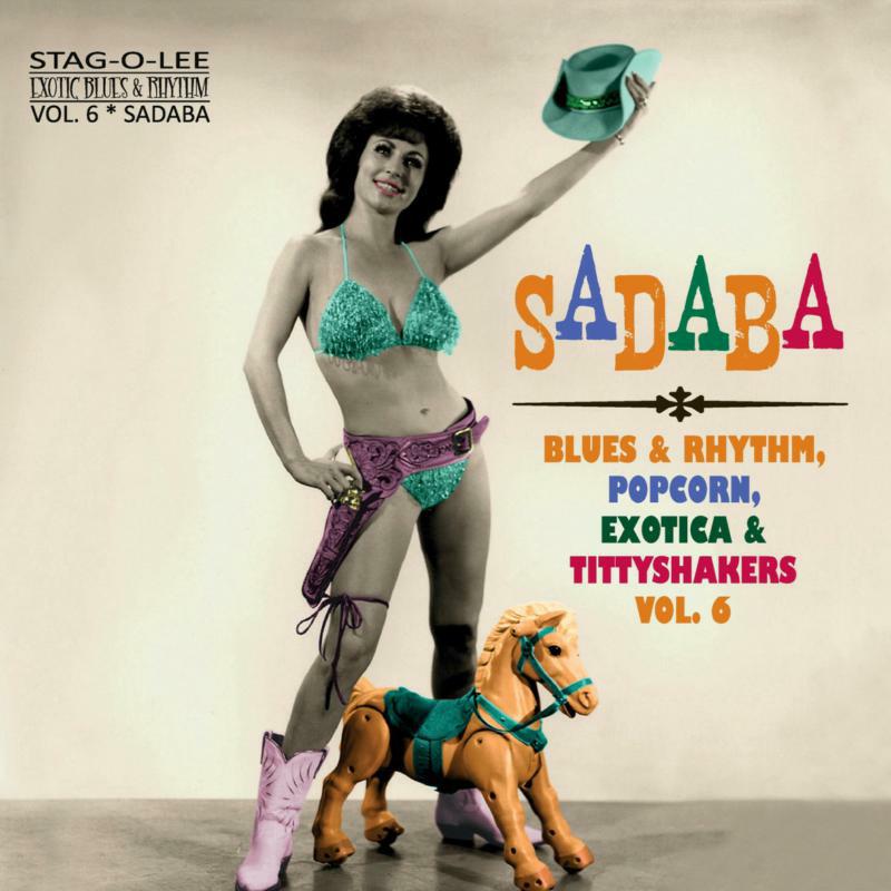 Various Artists - Exotic Blues & Rhythm Vol. 06 Sadaba! (10") - STAGO174