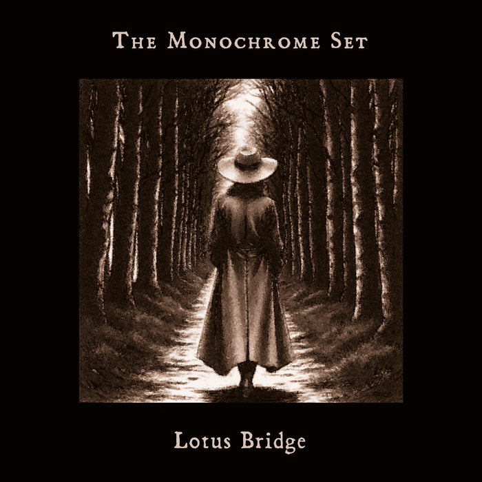 The Monochrome Set - Lotus Bridge - TR605LP