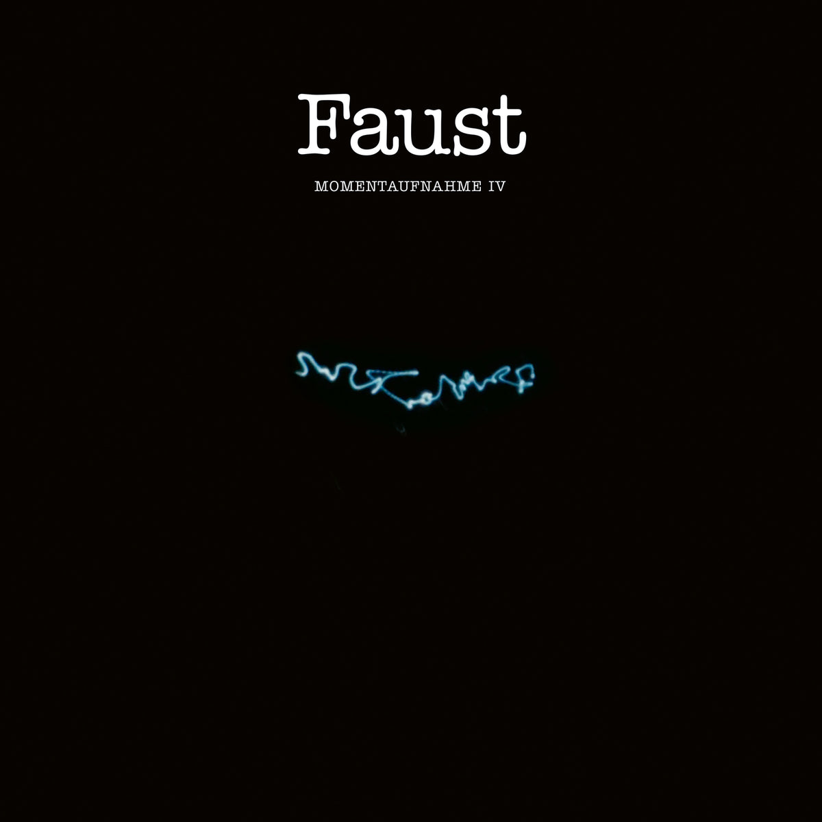 Faust - Momentaufnahme IV - BB456LP