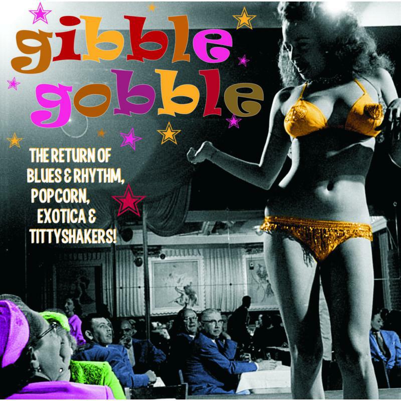 Various Artists - Gibble Gobble - Exotic Blues & Rhythm Vol. 5 - STAGO193