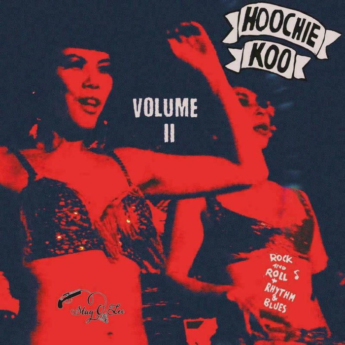 Various Artists - The Hoochie Koo Vol.2 (10") - STAGO156