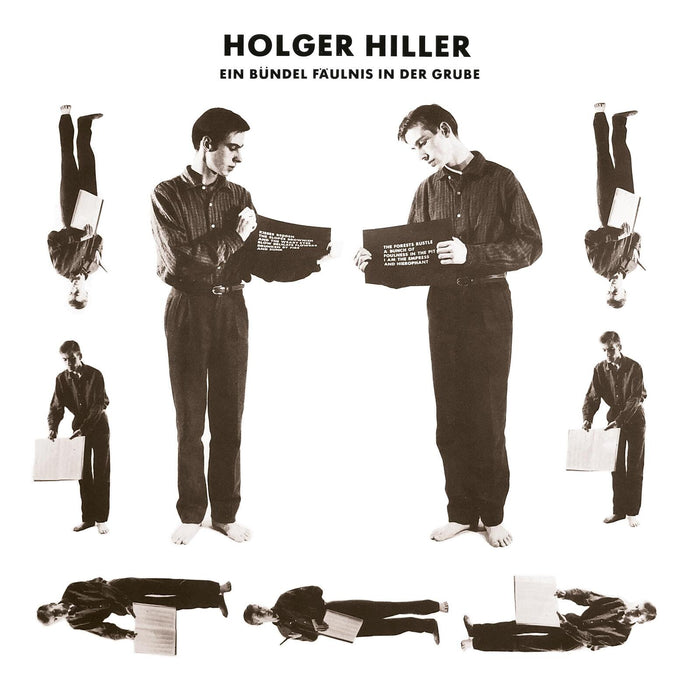 Holger Hiller - Ein Bundel Faulnis In Der Grube - BB441LP