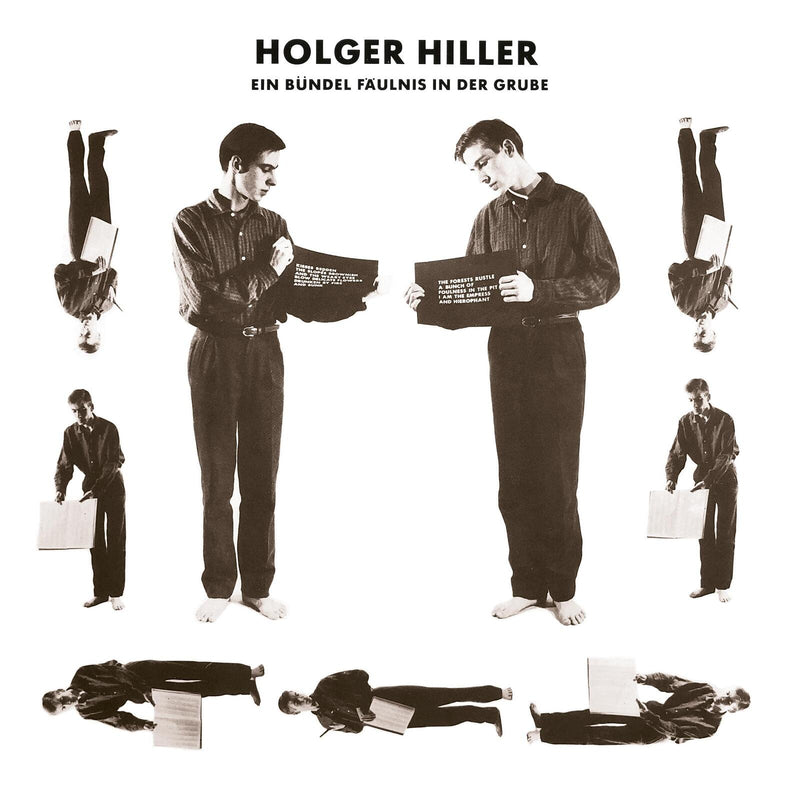 Holger Hiller - Ein Bundel Faulnis In Der Grube - BB441LP