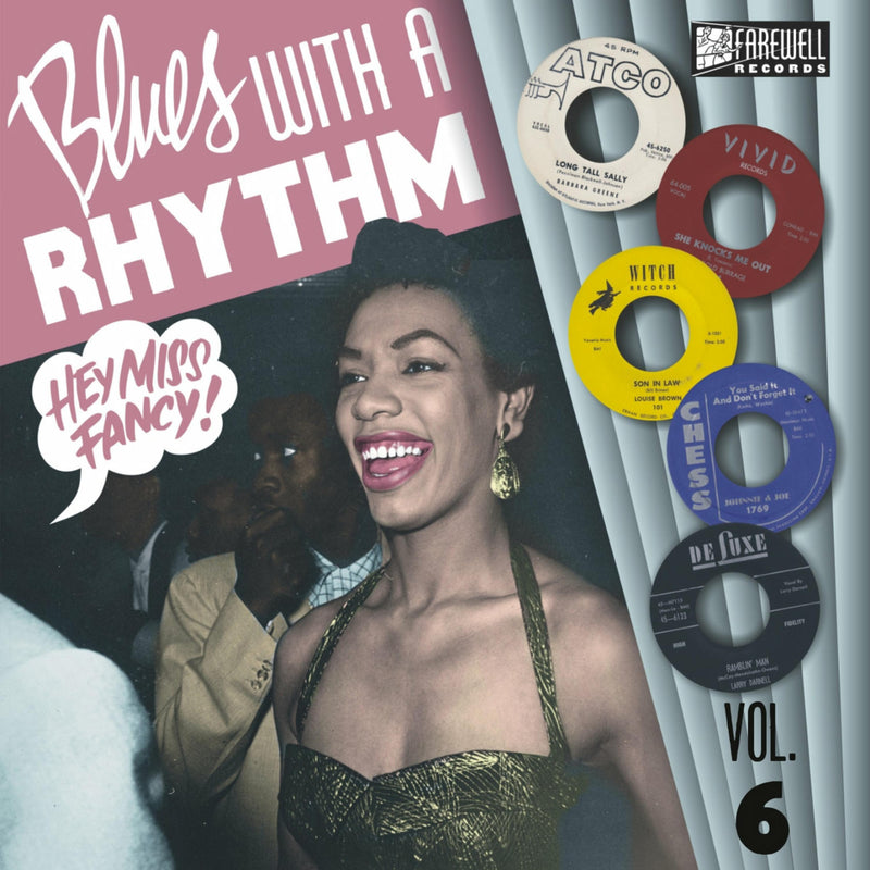 Various Artists - Blues With A Rhythm Volume 6 - Hey Miss Fancy - BWR06