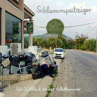 Schlammpeitziger - Ein Weltleck In Der Echokammer - BB345LP