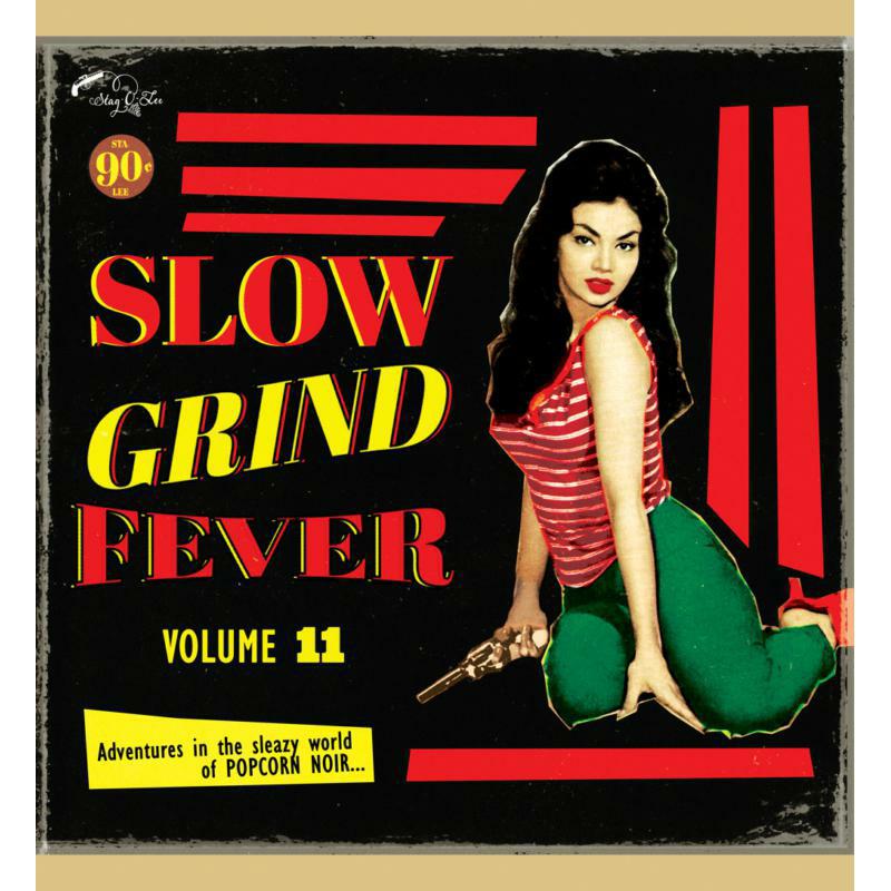 Various Artists - Slow Grind Fever 11 - STAGO198