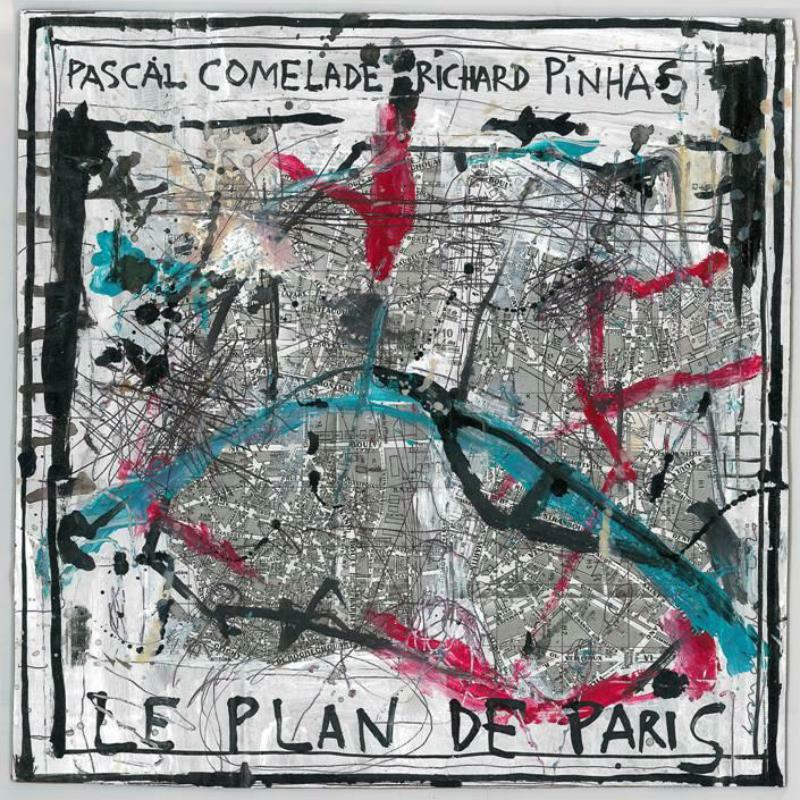 Pascal Comelade / Richard Pinhas - Le Plan De Paris - STAUB159