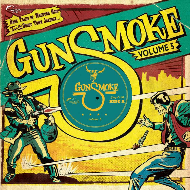 Various Artists - Gunsmoke Volume 5 (10") - STAGO168