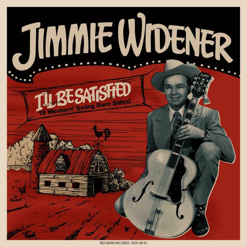 Jimmie Widener - I'll Be Satisfied (LP) - DGRJW01