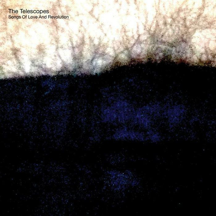 The Telescopes - Songs Of Love And Revolution (LP) - TR480LP