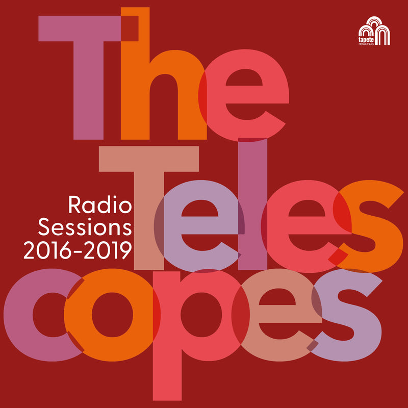 The Telescopes - Radio Sessions (2016-2019) - TR539