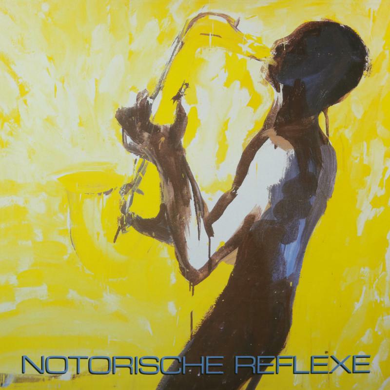 Notorische Reflexe - Notorische Reflexe - BB327LP