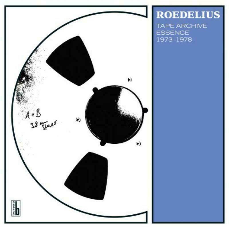 Roedelius - Tape Archive Essence 1973-1978 - BB340