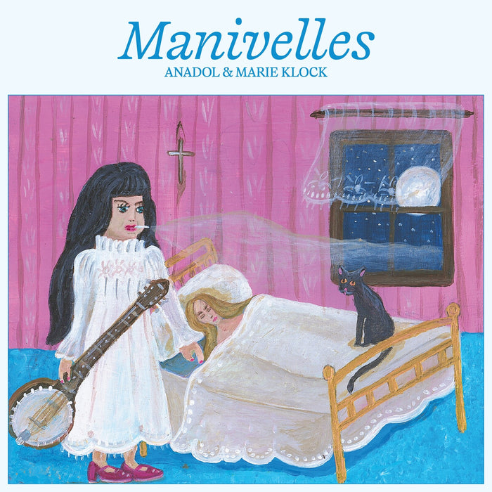 Anadol & Marie Klock - Manivelles - PINGIPUNG095
