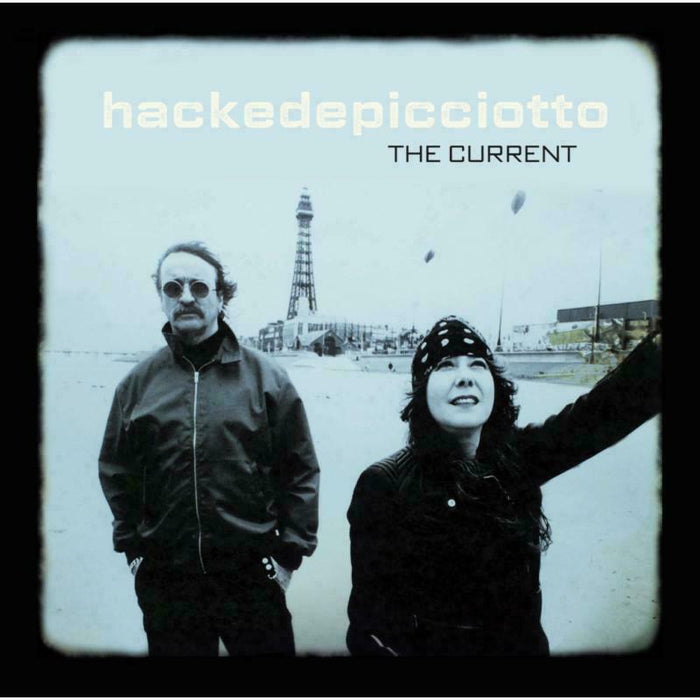 Hackedepicciotto - The Current (LP) - 181361