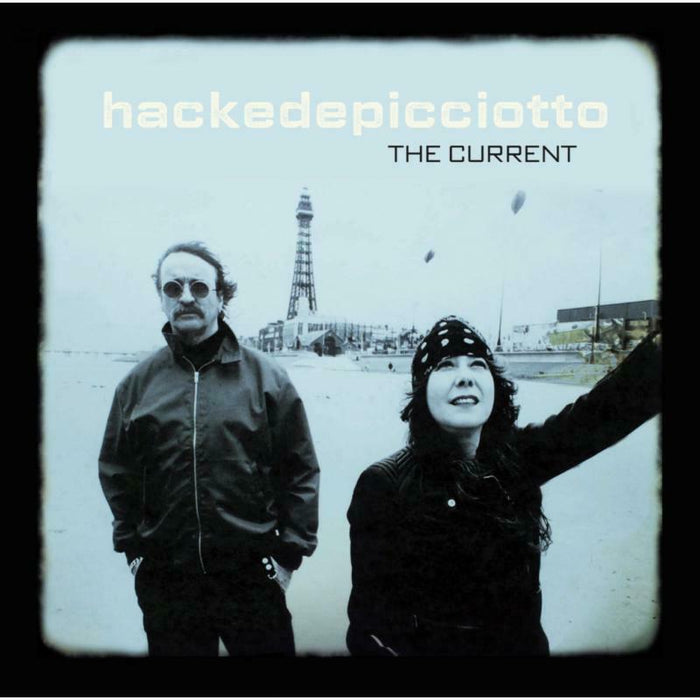 Hackedepicciotto - The Current - 181362