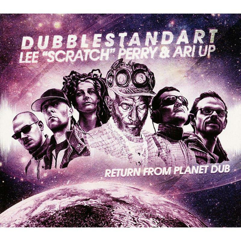 Dubblestandart / Lee Scratch Perry / Ari Up - Return From Planet Dub - CCT30192