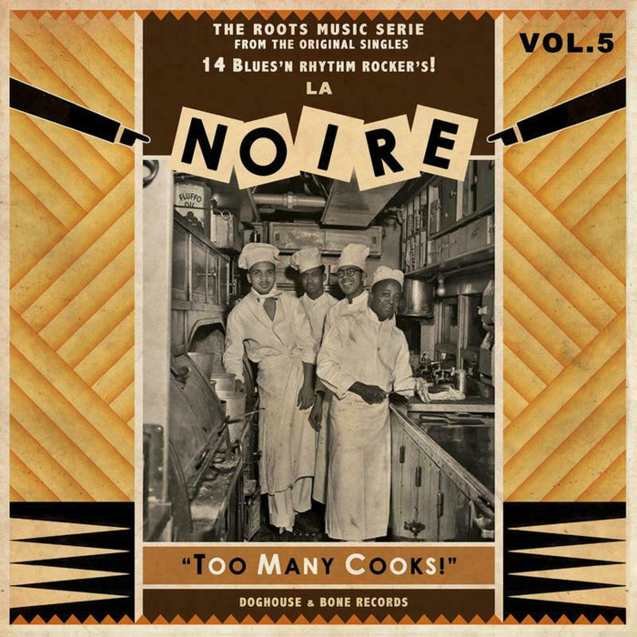 Various Artists - La Noire 05 - Too Many Cooks! (LP) - DGR07