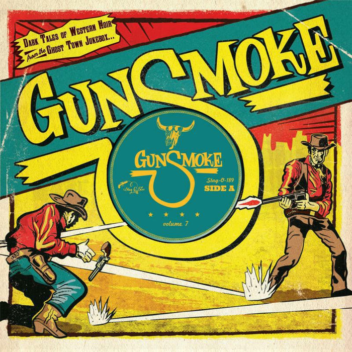 Various Artists - Gunsmoke Volume 7 - STAGO189