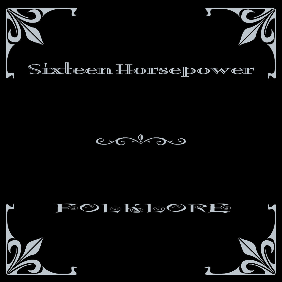 16 Horsepower - Folklore - GRLP560