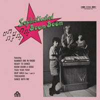 Sophisticated Boom Boom - Sophisticated Boom Boom - TR485LP