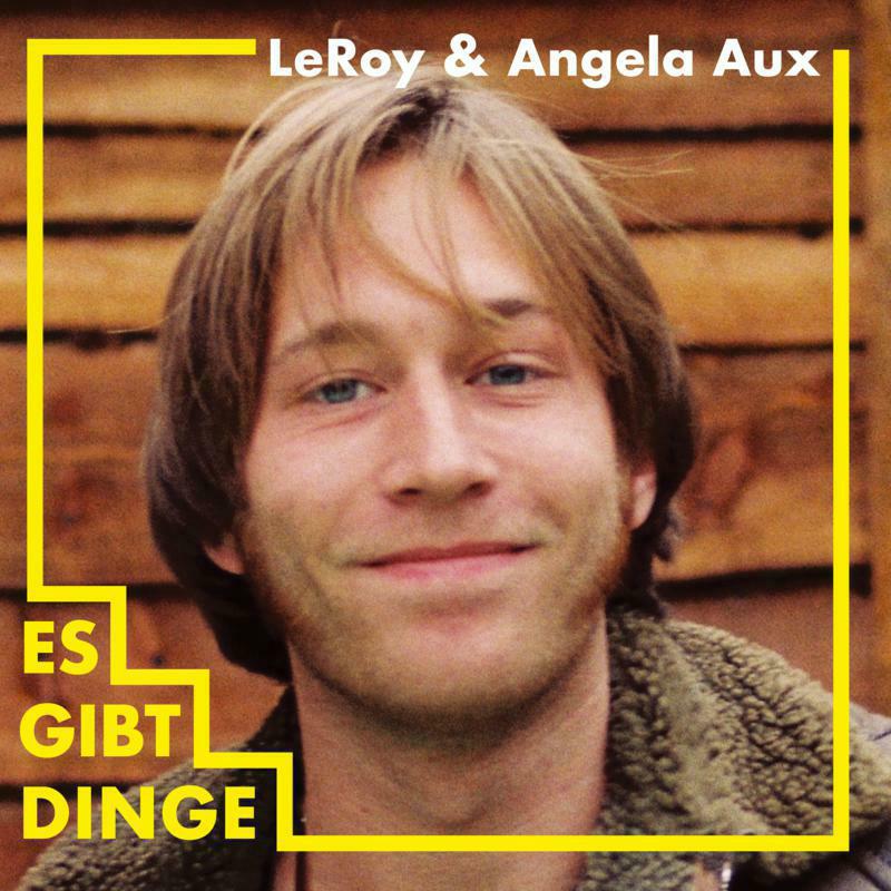 Leroy & Angela Aux - Es Gibt Dinge (LP) - US0533