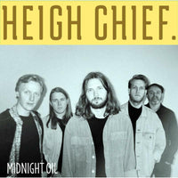 Heigh Chief - Midnight Oil - JJ5006